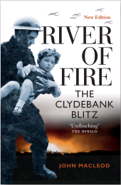 E-book, River of Fire : The Clydebank Blitz, Birlinn