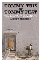 E-book, Tommy This an' Tommy That : The military covenant, Biteback Publishing