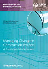 E-book, Managing Change in Construction Projects : A Knowledge-Based Approach, Blackwell