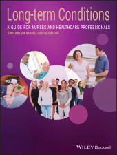 E-book, Long-Term Conditions : A Guide for Nurses and Healthcare Professionals, Blackwell