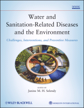 E-book, Water and Sanitation-Related Diseases and the Environment : Challenges, Interventions, and Preventive Measures, Blackwell