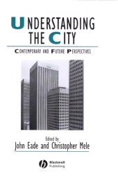 E-book, Understanding the City : Contemporary and Future Perspectives, Blackwell