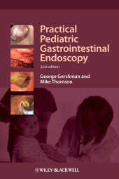 E-book, Practical Pediatric Gastrointestinal Endoscopy, Blackwell