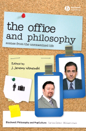 E-book, The Office and Philosophy : Scenes from the Unexamined Life, Blackwell