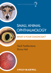 E-book, Small Animal Ophthalmology : What's Your Diagnosis?, Blackwell