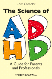 E-book, The Science of ADHD : A Guide for Parents and Professionals, Blackwell