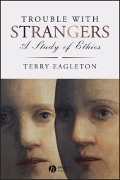 E-book, Trouble with Strangers : A Study of Ethics, Blackwell