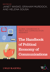 E-book, The Handbook of Political Economy of Communications, Blackwell