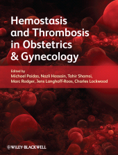 E-book, Hemostasis and Thrombosis in Obstetrics and Gynecology, Blackwell