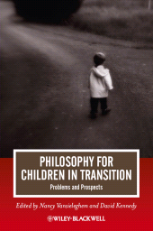 E-book, Philosophy for Children in Transition : Problems and Prospects, Blackwell