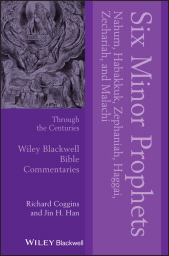 E-book, Six Minor Prophets Through the Centuries : Nahum, Habakkuk, Zephaniah, Haggai, Zechariah, and Malachi, Blackwell