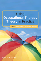 eBook, Using Occupational Therapy Theory in Practice, Blackwell