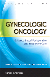 E-book, Gynecologic Oncology : Evidence-Based Perioperative and Supportive Care, Blackwell