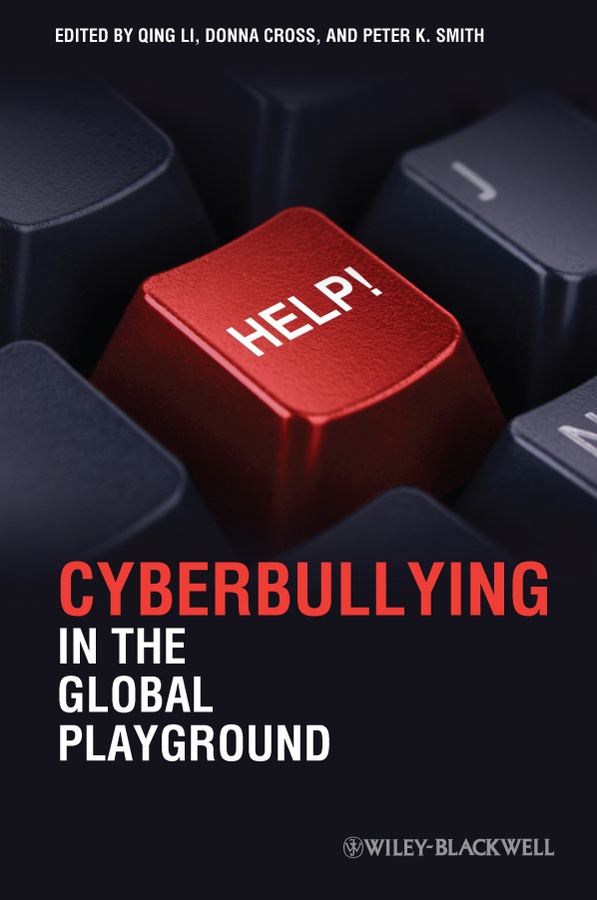 E-book, Cyberbullying in the Global Playground : Research from International Perspectives, Blackwell