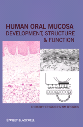 E-book, Human Oral Mucosa : Development, Structure and Function, Blackwell