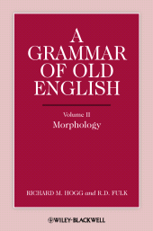 E-book, A Grammar of Old English, Volume 2 : Morphology, Blackwell
