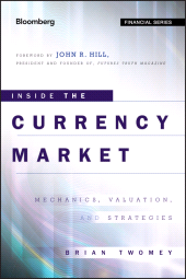 E-book, Inside the Currency Market : Mechanics, Valuation and Strategies, Bloomberg Press