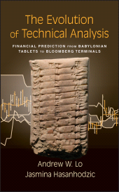 E-book, The Evolution of Technical Analysis : Financial Prediction from Babylonian Tablets to Bloomberg Terminals, Bloomberg Press
