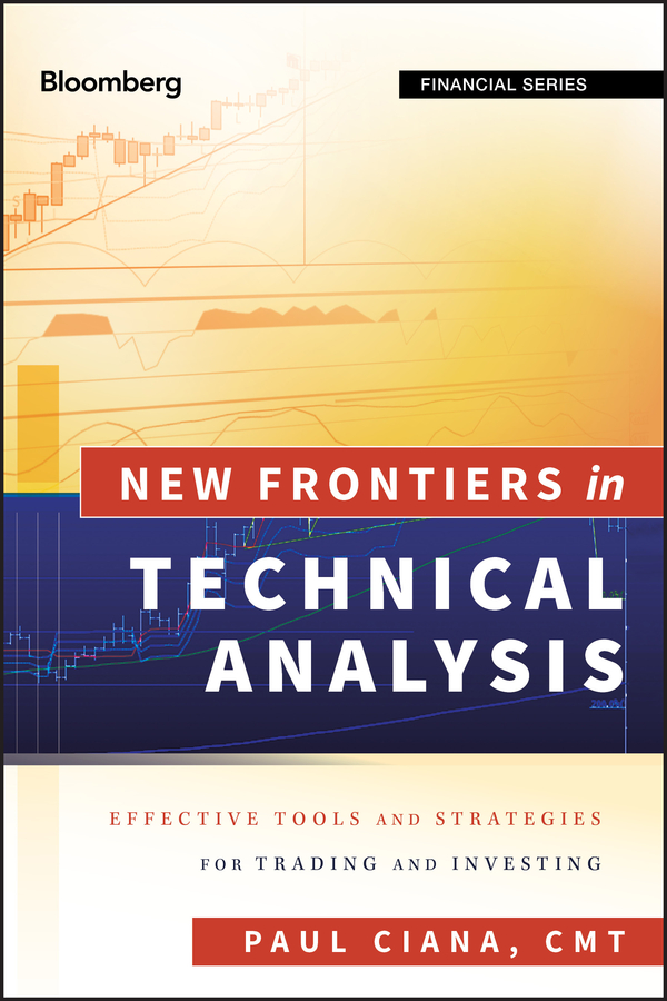 E-book, New Frontiers in Technical Analysis : Effective Tools and Strategies for Trading and Investing, Bloomberg Press
