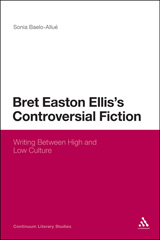E-book, Bret Easton Ellis's Controversial Fiction, Bloomsbury Publishing