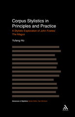 E-book, Corpus Stylistics in Principles and Practice, Ho, Yufang, Bloomsbury Publishing