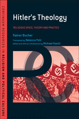 E-book, Hitler's Theology, Bucher, Rainer, Bloomsbury Publishing
