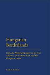 E-book, Hungarian Borderlands, Schubert, Frank N., Bloomsbury Publishing