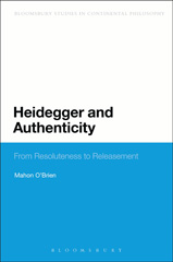 E-book, Heidegger and Authenticity, O'Brien, Mahon, Bloomsbury Publishing