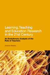 eBook, Learning, Teaching and Education Research in the 21st Century, Swann, Joanna, Bloomsbury Publishing
