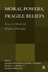 E-book, Moral Powers, Fragile Beliefs, Bloomsbury Publishing