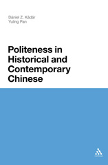 E-book, Politeness in Historical and Contemporary Chinese, Bloomsbury Publishing
