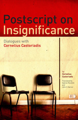 E-book, Postscript on Insignificance, Castoriadis, Cornelius, Bloomsbury Publishing