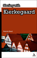 E-book, Starting with Kierkegaard, Sheil, Patrick, Bloomsbury Publishing