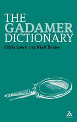 E-book, The Gadamer Dictionary, Lawn, Chris, Bloomsbury Publishing