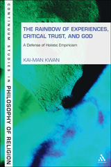 E-book, The Rainbow of Experiences, Critical Trust, and God, Kwan, Kai-man, Bloomsbury Publishing