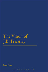 E-book, The Vision of J.B. Priestley, Bloomsbury Publishing