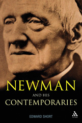 E-book, Newman and His Contemporaries, Short, Edward, Bloomsbury Publishing