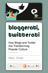 E-book, Bloggerati, Twitterati, Cross, Mary, Bloomsbury Publishing
