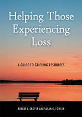 E-book, Helping Those Experiencing Loss, Emeritus, Robert J. Grover Professor, Bloomsbury Publishing