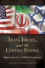 E-book, Iran, Israel, and the United States, Roshandel, Jalil, Bloomsbury Publishing