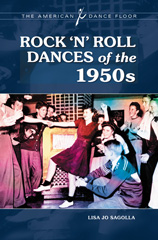 E-book, Rock 'n' Roll Dances of the 1950s, Sagolla, Lisa Jo., Bloomsbury Publishing