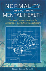 E-book, Normality Does Not Equal Mental Health, Bartlett, Steven James, Bloomsbury Publishing