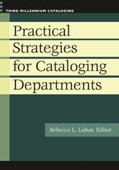 E-book, Practical Strategies for Cataloging Departments, Bloomsbury Publishing