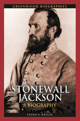 E-book, Stonewall Jackson, Rafuse, Ethan S., Bloomsbury Publishing