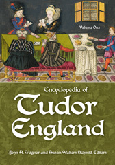 E-book, Encyclopedia of Tudor England, Wagner, John A., Bloomsbury Publishing