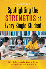 eBook, Spotlighting the Strengths of Every Single Student, Bloomsbury Publishing