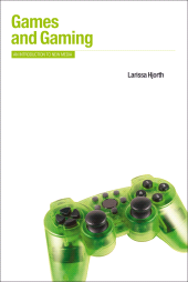 E-book, Games and Gaming : An Introduction to New Media, Berg Publishers