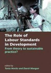E-book, The Role of Labour Standards in Development : From theory to sustainable practice, The British Academy