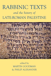 E-book, Rabbinic Texts and the History of Late-Roman Palestine, The British Academy