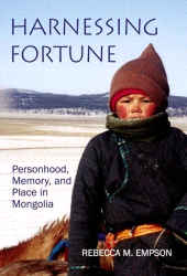 E-book, Harnessing Fortune : Personhood, Memory and Place in Mongolia, The British Academy